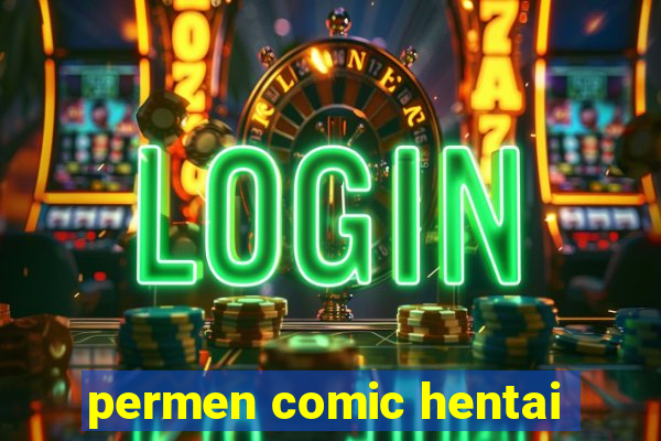 permen comic hentai